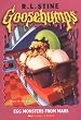 Egg Monsters from Mars (Goosebumps)