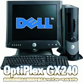 �y���������z�������Ãp�\�R���I�f��DELL GX240�@1.8GH��/256MB/20GB/CD-ROM/15�C���`/XP Pro