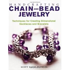 Handcrafting Chain and Bead Jewelry: Techniques for Creating Dimensional Necklaces and Bracelets