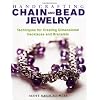 Handcrafting Chain and Bead Jewelry: Techniques for Creating Dimensional Necklaces and Bracelets