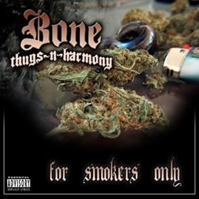 For Smokers Only [Explicit]