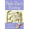 Pink-Paw's Painting (Squeak Street Stories)