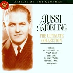 Artists Of The Century - Jussi Bjorling, The Ultimate Collection