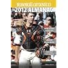 Baseball America 2012 Almanac: A Comprehensive Review of the 2011 Season (Baseball America Almanac)