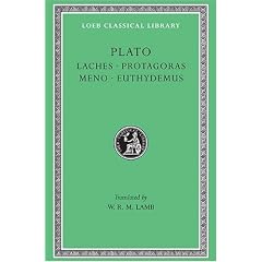 Laches. Protagoras. Meno. Euthydemus (Loeb Classical Library)