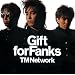 Gift for Fanks(DVD�t)