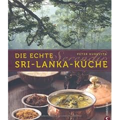Serendip. Die echte Sri-Lanka-Kueche