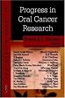 Progress in Oral Cancer Research