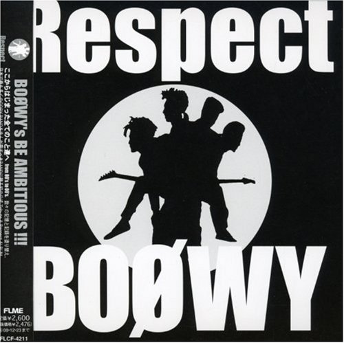  BOφWY Respect(紙ジャケット仕様)