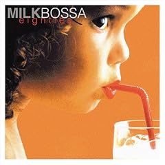 MILK BOSSA eighties