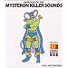 Invasion of the Mysteron Killer Sounds in 3-D