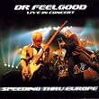 Speeding Thru Europe: Live In Concert