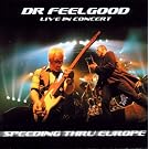 Speeding Thru Europe: Live In Concert