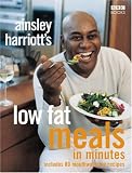 [Book] Ainsley Harriott's Low Fat Meals in Minutes
