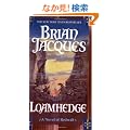Loamhedge: A Novel of Redwall