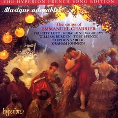 Musique adorable ! The songs of Emmanuel Chabrrier