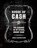 [Book] House of Cash: The Legacies of my Father, Johnny Cash