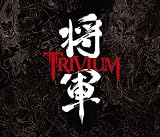 [CD]トリヴィアム 将軍〜CD+DVD スペシャル・エディション〜