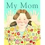My Mom