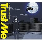 Trust Me(�f����������)(DVD�t)