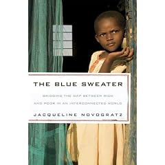 The Blue Sweater: Bridging the Gap Between Rich and Poor in an Interconnected World