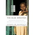 The Blue Sweater: Bridging the Gap Between Rich and Poor in an Interconnected World
