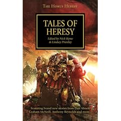 Horus Heresy: Tales of Heresy (The Horus Heresy)