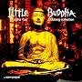 Buddha-Bar Presents: Little Buddha