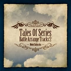 Tales Of Series Battle Arrange Tracks2 Featuring Motoi Sakuraba