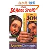 The School Story