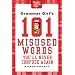 Grammar Girl's 101 Misused Words You'll Never Confuse Again