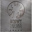�gLAST GIGS�h COMPLETE
