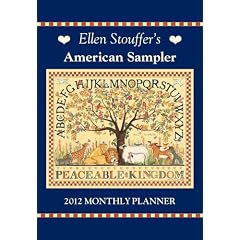 Ellen Stouffer's American Sampler: 2012 Monthly Pocket Planner