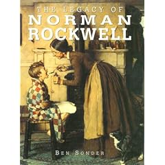 The Legacy of Norman Rockwell (Great Masters)