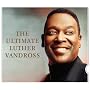 The Ultimate Luther Vandross