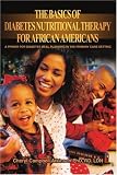 [Book] The Basics of Diabetes Nutritional Therapy for African Americans: A Primer for Diabetes Meal Planning in the Primary Care Setting