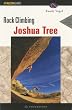 Rock Climbing: Joshua Tree (Regional Rock Climbing Series)