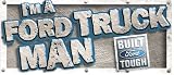  I'M A FORD TRUCK MAN decal bumper sticker