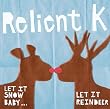 Let It Snow Baby Let It Reindeer