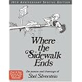 Where the Sidewalk Ends 30th Anniversary Edition: Poems and Drawings