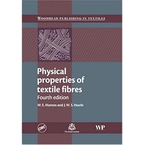 【クリックで詳細表示】Physical Properties of Textile Fibres， Fourth Edition (Woodhead Publishing Series in Textiles)： J. W. S. Hearle， W E Morton： 洋書