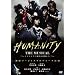 HUMANITY THE MUSICAL~�����^���E�Ɩ����Ȓ��Ԃ���~ [DVD]
