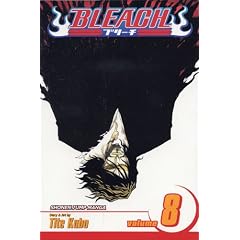 Bleach, Vol. 8: The Blade and Me (Bleach (Graphic Novels))