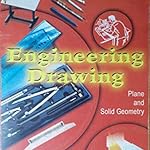 Engineering Drawing by N D Bhatt