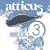 Atticus: Dragging the Lake, Vol. 3