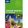 Lonely Planet Central America On a Shoestring