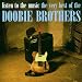 Listen to the Music: Very Best of the Doobie Bros