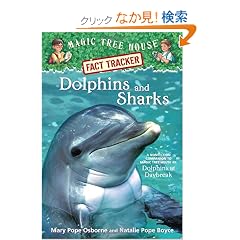 Magic Tree House Fact Tracker #9: Dolphins and Sharks: A Nonfiction Companion to Magic Tree House #9: Dolphins at Daybreak (A Stepping Stone Book(TM))