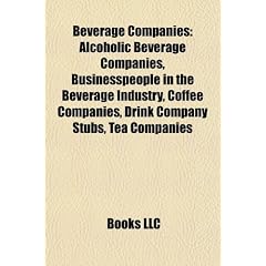 Beverage Companies: Alcoholic Beverage Companies, Businesspeople in the Beverage Industry, Coffee Companies, Drink Company Stubs, Tea Comp