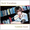 Ne�U Vocalism (�����)(DVD�t)